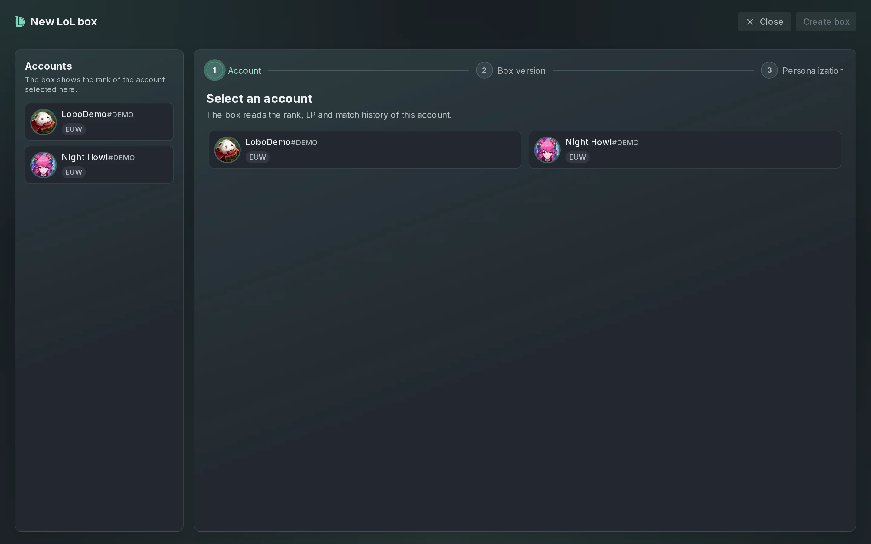 The New LoL box editor on the Account step: Select an account, with LoboDemo#DEMO and Night Howl#DEMO, both EUW